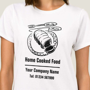 Camiseta Comida casera y comidas cocinadas en el negocio.