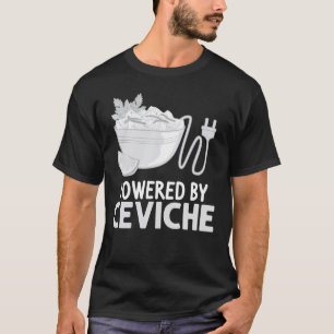Camiseta Comida Ceviche Funny Receta Peruana De Marisco