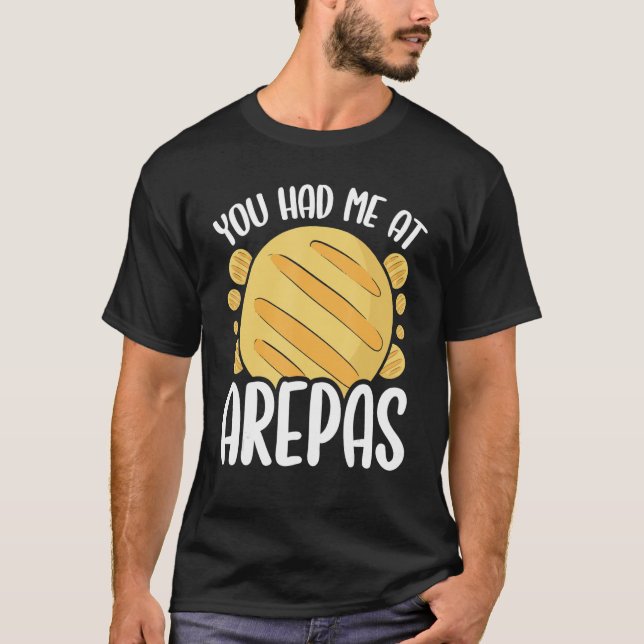 Camiseta Comida colombiana me tenías en Arepas Lover Venezu (Anverso)