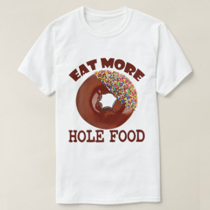 Camiseta Comida del agujero