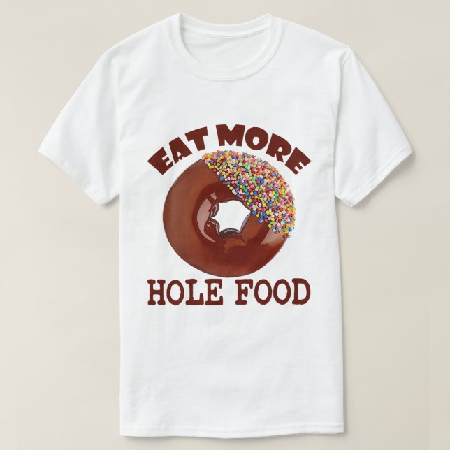 Camiseta Comida del agujero (Diseño del anverso)