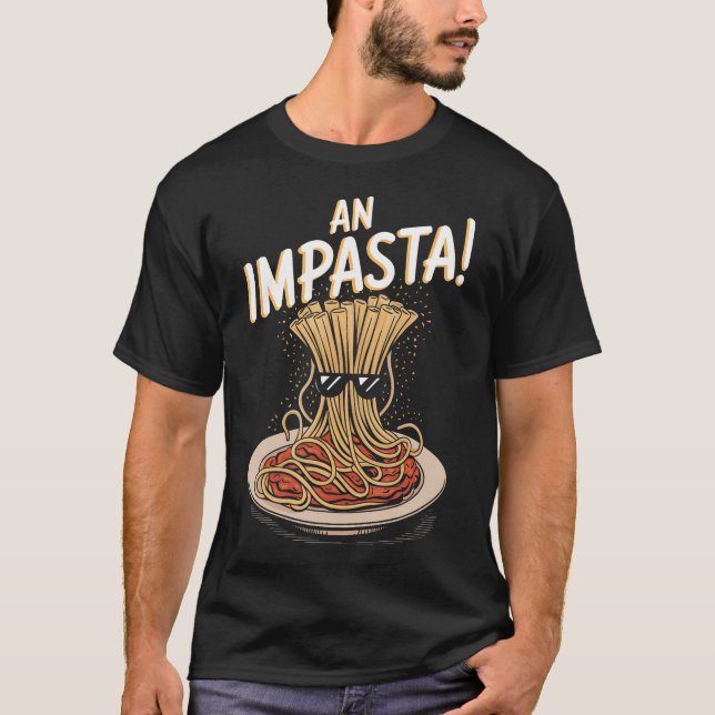 Camiseta Comida Divertida con Puns de Pasta Humor de Comida (Anverso)