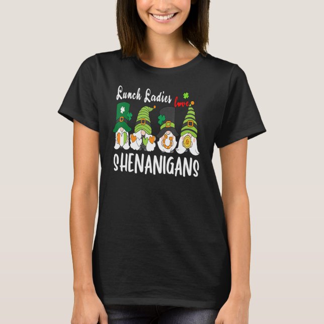 Camiseta Comida divertida Las Damas Aman A Shenanigans Gnom (Anverso)
