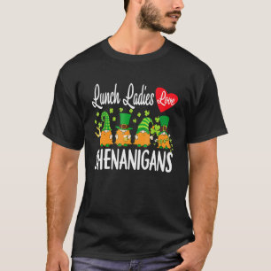 Camiseta Comida divertida Las Damas Aman A Shenanigans Gnom