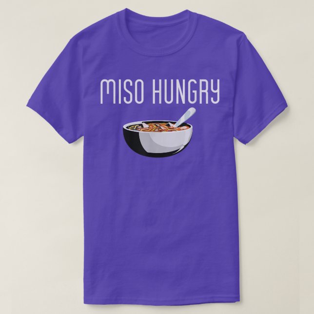 Camiseta Comida japonesa con hambre de miso Ramen Soul Cita (Diseño del anverso)