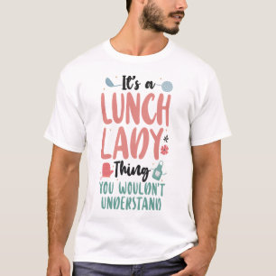 Camiseta Comida Lady Cafetería Crew Es una cosa de la dama 