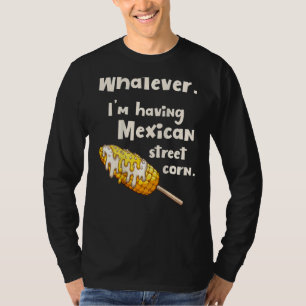 Camiseta Comida Mexicana Corn Elote Back Print 1