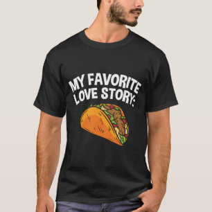 Camiseta Comida mexicana mi taco favorito de amor