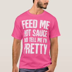 Camiseta Comida picante caliente Bonito Funny Salsa de Pimi