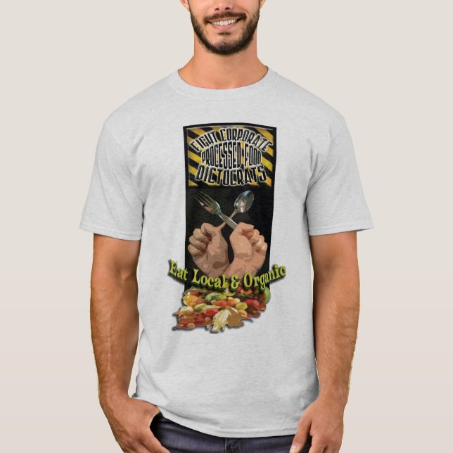 Camiseta Comida procesada corporativa Dictocrats de la (Anverso)