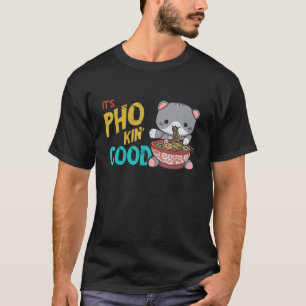Camiseta Comida Pun Buen Gato Comida Vietnamita Pho Bowl As