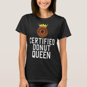 Camiseta Comida Queen de Donut Certificada 1