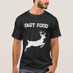 Camiseta Comida Rápida Divertida Ciervo Saltando Caza