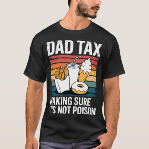 Camiseta Comida Rápida Divertida Regalo Retro Impuesto Papá