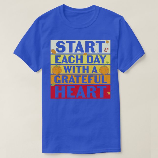 Camiseta Comience Cada Día Con Un Agradecido Corazón Inspir (Diseño del anverso)