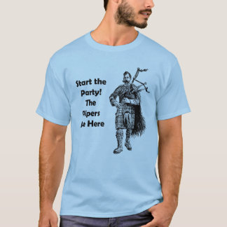Camiseta ¡Comience el fiesta! Los gaiteros están aquí