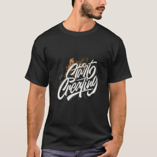 Camiseta Comienza creando