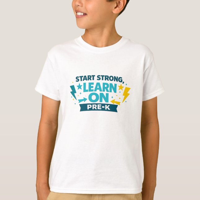 Camiseta Comienza Fuerte Aprende En – Pre-K (Anverso)