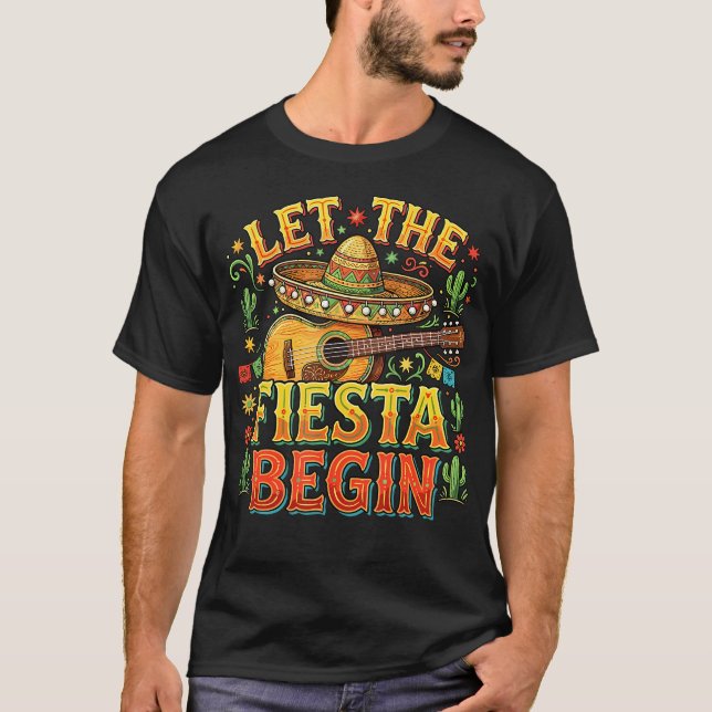 Camiseta Comienza La Fiesta Mexicana Cinco De (Anverso)