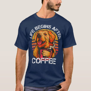 Camiseta Comienza la vida del perro que bebe alcohol retro