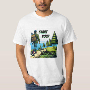 Camiseta Comienza tu viaje   Senderismo en un sendero 
