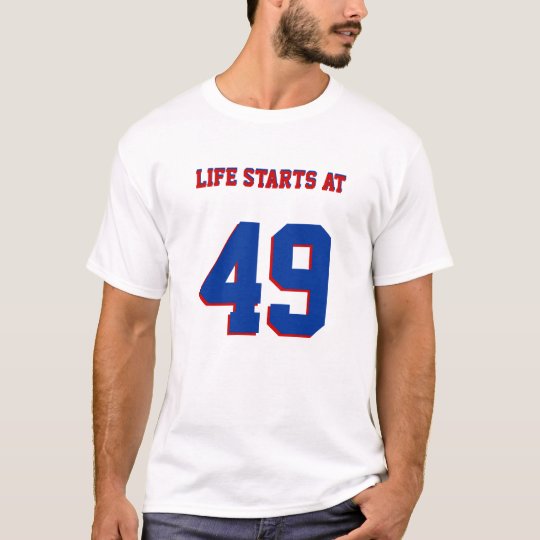 Camiseta Comienzo de la vida en el 49.o cumpleaños