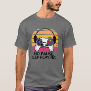 Camiseta comillas No Pausa sigue jugando retro