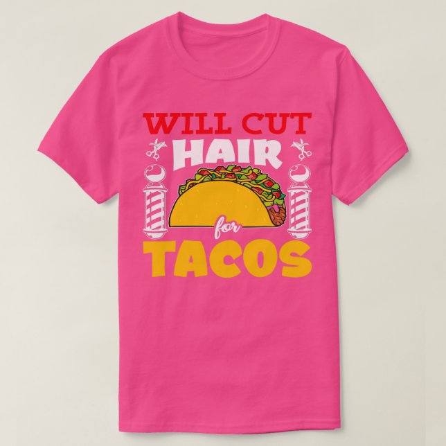 Camiseta comillas Will Cut Hair Para Tacos Barber (Diseño del anverso)