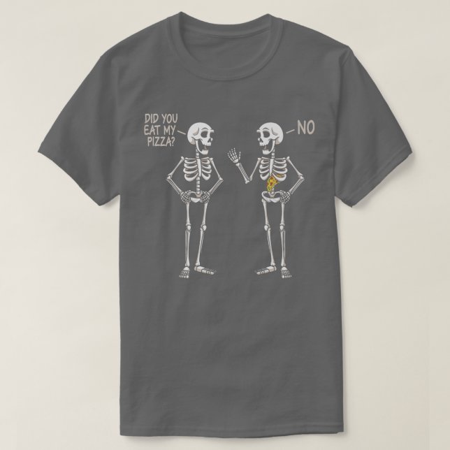Camiseta ¿Comiste Mi Pizza Funny Halloween Skeleton Eati? (Diseño del anverso)