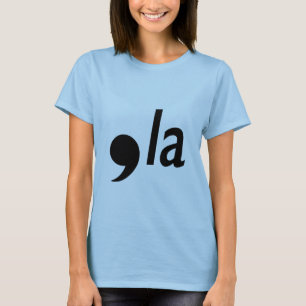 Camiseta comma la