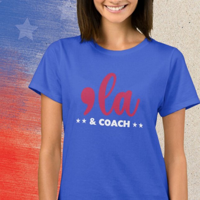 Camiseta Comma la & Coach-Kamala Harris Blue (Subido por el creador)
