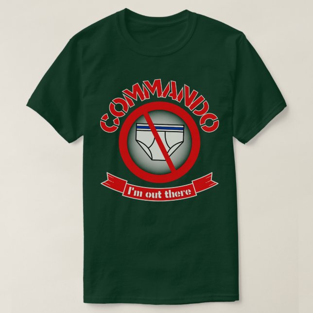 Camiseta Commando Im Ahí Fuera (Diseño del anverso)