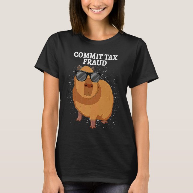 Camiseta Commit Tax Fraud Capybara (Anverso)