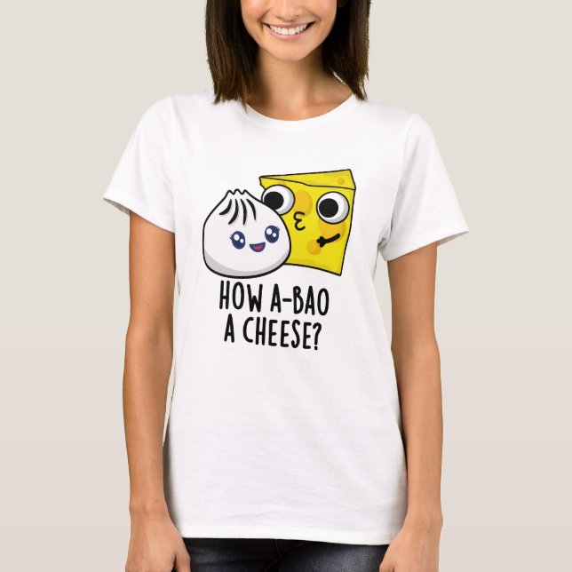 Camiseta Cómo A-bao un divertido bollo de comida de queso (Anverso)