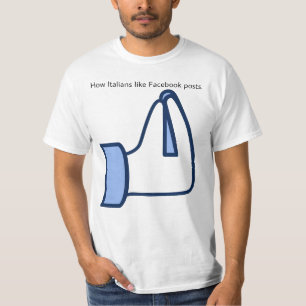 Camiseta Cómo a los italianos les gustan las publicaciones 
