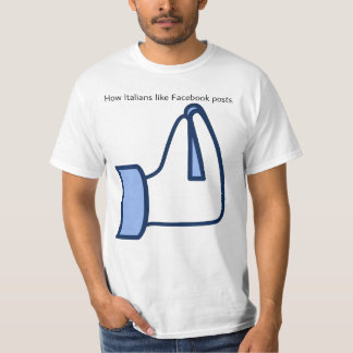 Camiseta Cómo a los italianos les gustan las publicaciones 