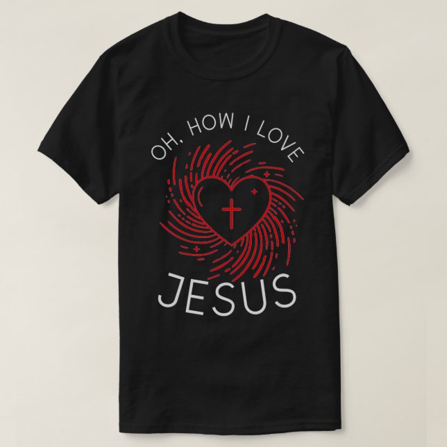 Camiseta Cómo amo a Jesús (Diseño del anverso)