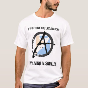 Camiseta ¿Como anarquía? Intento Somalia