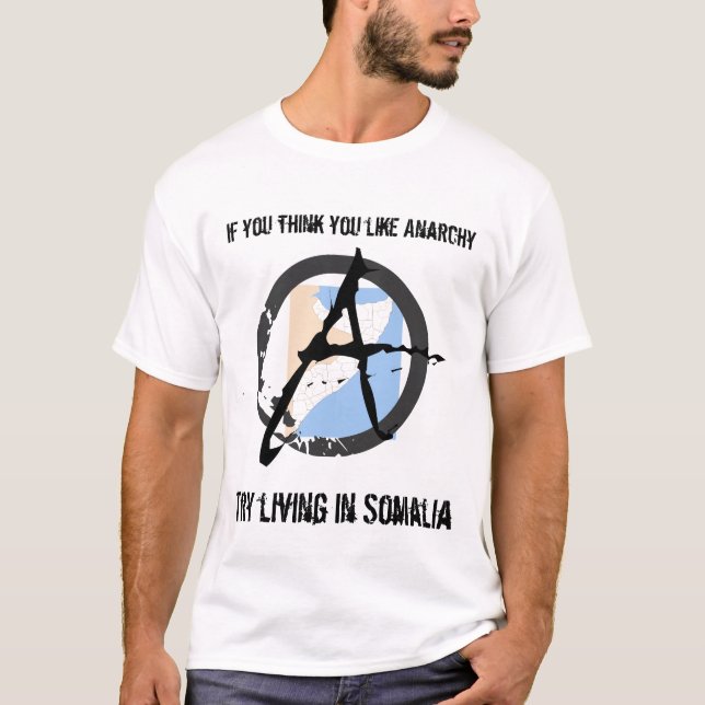 Camiseta ¿Como anarquía? Intento Somalia (Anverso)