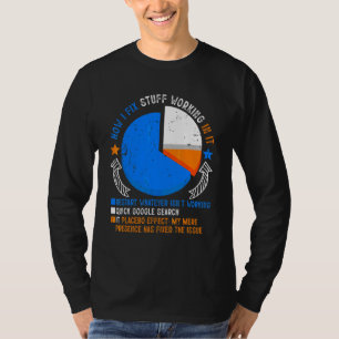 Camiseta Cómo arreglo cosas trabajando en soporte técnico d