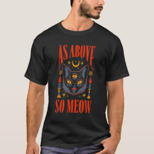 Camiseta Como arriba, así maúlla Disfraz de gato mágico de