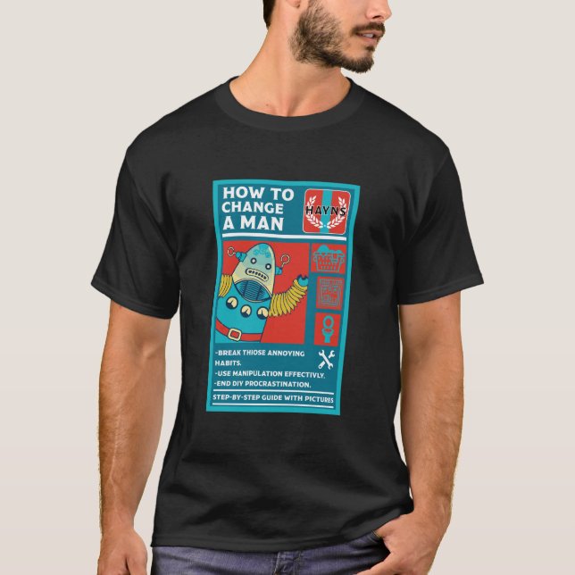 Camiseta Cómo cambiar a un hombre (Anverso)