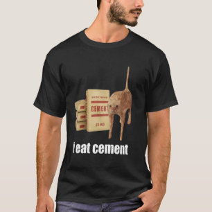 Camiseta Como cemento maldito gato divertido extrañamente e