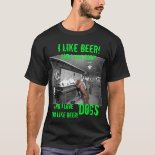 CAMISETA COMO CERVEZA Y PERROS SALOON TAVERN 1900 PERRO AMI