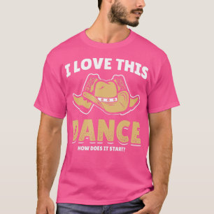 Camiseta ¿Cómo Comienza Esta Danza La Línea De Bailarina Co