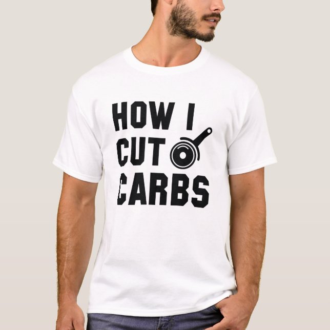 Camiseta Cómo cortar carbohidratos (Anverso)