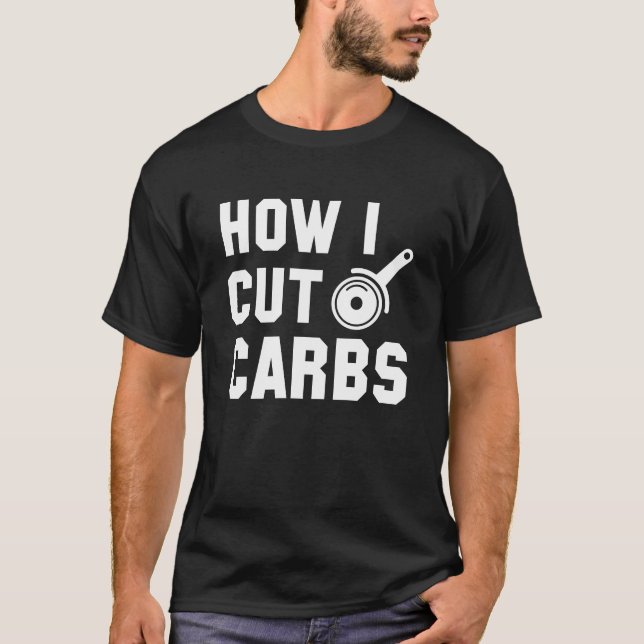 Camiseta Cómo cortar carbohidratos (Anverso)