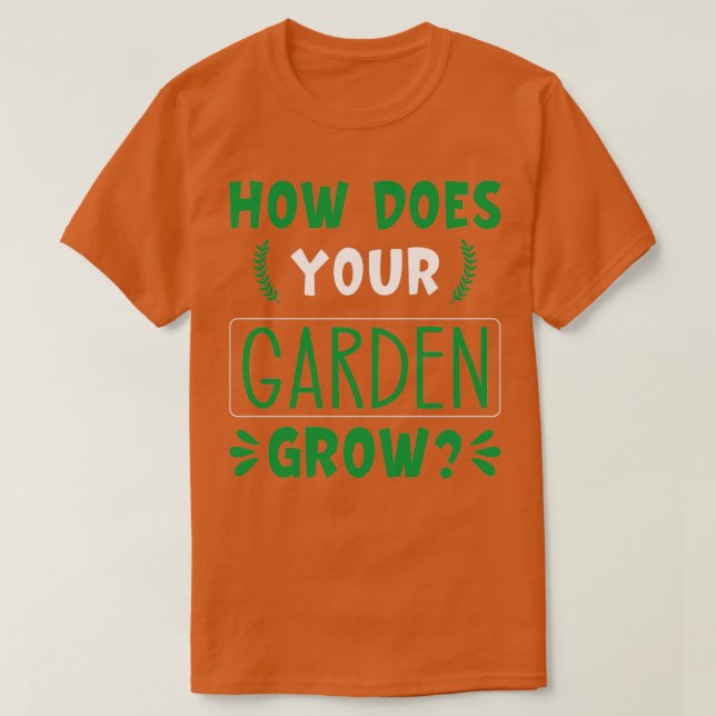 Camiseta Cómo crece tu jardín (Diseño del anverso)