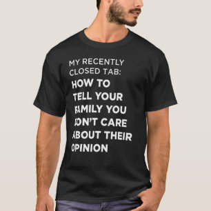 Camiseta Cómo decirle a su familia que no le importa el med