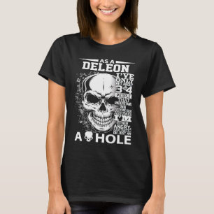 Camiseta Como DELEON solo he conocido a unas 3 o 4 personas